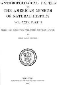 Myths and Tales from the White Mountain Apache: Anthropological Papers of the American Museum of Natural History Vol. XXIV, Part II — Pliny Earle Goddard cover
