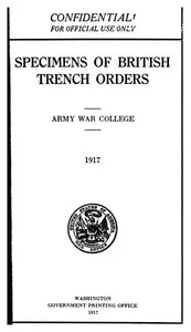 Specimens of British Trench Orders — Army War College (U.S.) cover