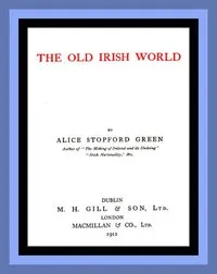 The Old Irish World cover