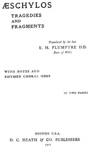 Æschylos Tragedies and Fragments — Aeschylus cover