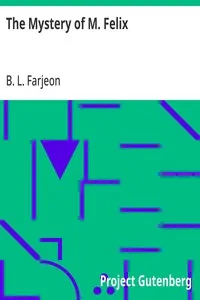 The Mystery of M. Felix cover