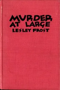 Murder at Large — Lesley Frost cover