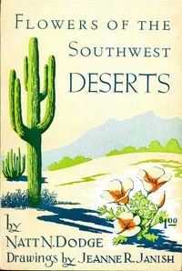 Flowers of the Southwest Deserts cover