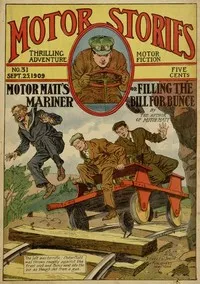 Motor Matt's Mariner; or, Filling the Bill for Bunce — Stanley R. Matthews cover