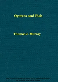Oysters and fish — Thomas J. (Thomas Jefferson) Murrey cover
