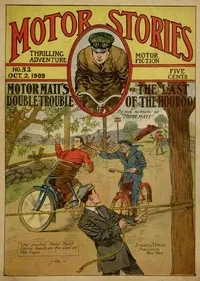 Motor Matt's Double Trouble; or, The Last of the Hoodoo — Stanley R. Matthews cover