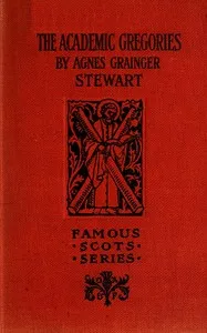 The Academic Gregories — Agnes Grainger Stewart cover