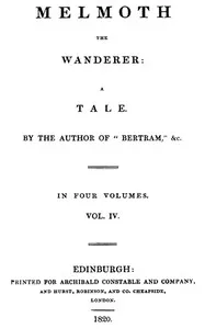 Melmoth the Wanderer, Vol. 4 — Charles Robert Maturin cover