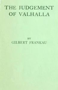 The Judgement of Valhalla — Gilbert Frankau cover