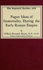Pagan Ideas of Immortality During the Early Roman Empire cover