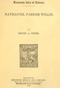 Nathaniel Parker Willis cover
