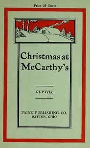 Christmas at McCarthy's — Elizabeth F. (Elizabeth Frances) Guptill cover