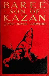 Baree, son of Kazan cover