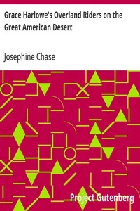 Grace Harlowe's Overland Riders on the Great American Desert — Josephine Chase cover