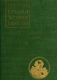 Best Lincoln stories, tersely told — J. E. (James Ernst) Gallaher cover