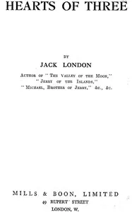 Hearts of three — Jack London cover