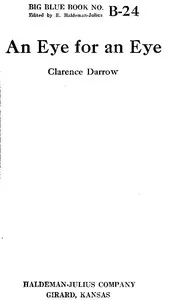 An eye for an eye — Clarence Darrow cover