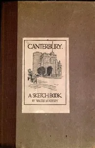 Canterbury: A Sketch Book — Walter M. Keesey cover