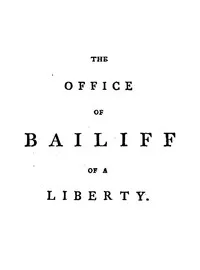 The Office of Bailiff of a Liberty — Joseph Ritson cover