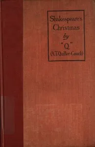 Shakespeare's Christmas, and other stories — Arthur Quiller-Couch cover