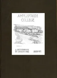 Ampleforth College: A Sketch-Book — Joseph Pike cover