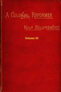 A Colonial Reformer, Vol. 3 (of 3) cover