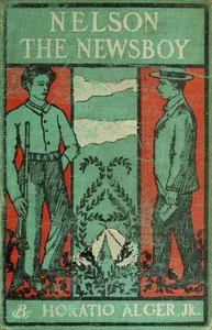 Nelson the Newsboy; Or, Afloat in New York — Horatio, Jr. Alger cover