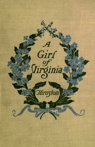 A Girl of Virginia — Lucy M. (Lucy Meacham) Thruston cover