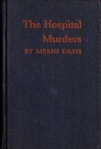 The Hospital Murders — Means Davis cover