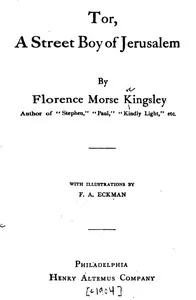 Tor, a Street Boy of Jerusalem — Florence Morse Kingsley cover