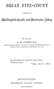 Brian Fitz-Count: A Story of Wallingford Castle and Dorchester Abbey cover