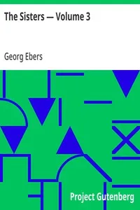 The Sisters — Volume 3 — Georg Ebers cover