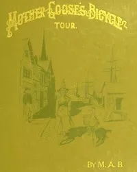 Mother Goose's Bicycle Tour — M. A. Bonnell cover