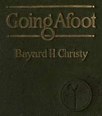 Going afoot : $b A book on walking. cover