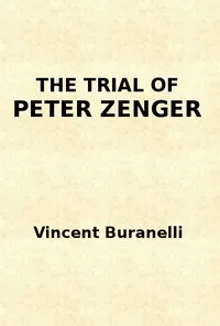 The Trial of Peter Zenger — Anonymous cover