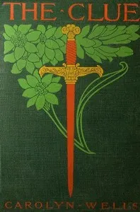 The Clue — Carolyn Wells cover