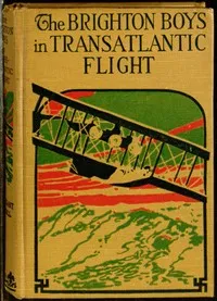 The Brighton Boys in Transatlantic Flight cover