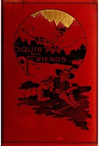 Squib and His Friends cover