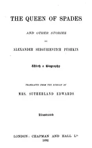 The Queen of Spades, and other stories — Aleksandr Sergeevich Pushkin cover