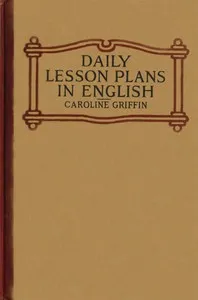 Daily Lesson Plans in English — Caroline Stearns Griffin cover