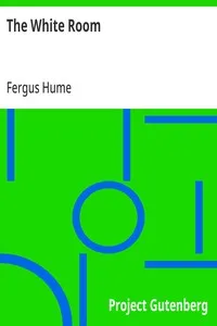 The White Room — Fergus Hume cover