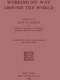 Working my Way Around the World — Harry Alverson Franck cover