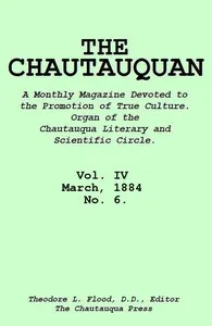 The Chautauquan, Vol. 04, March 1884, No. 6 — Chautauqua Literary and Scientific Circle cover