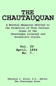 The Chautauquan, Vol. 04, April 1884, No. 7 — Chautauqua Literary and Scientific Circle cover