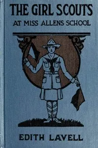 The Girl Scouts at Miss Allen's School — Edith Lavell cover