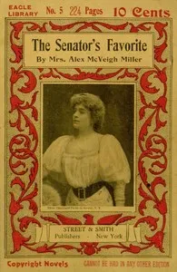 The Senator's Favorite — Alex. McVeigh, Mrs. Miller cover