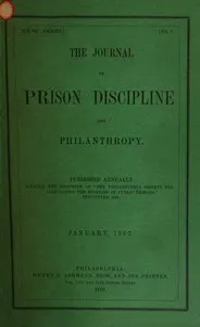 The Journal of Prison Discipline and Philanthropy, January 1862 — Philadelphia Society for Alleviating the Miseries of Public Prisons cover