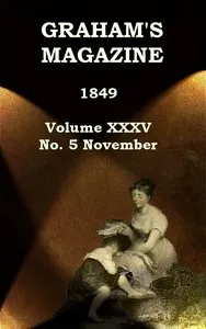 Graham's Magazine, Vol. XXXV, No. 5, November 1849 — Various cover