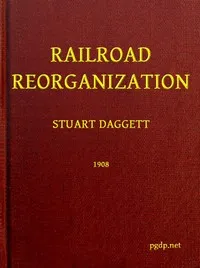 Railroad Reorganization — Stuart Daggett cover