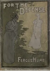 For the Defence — Fergus Hume cover